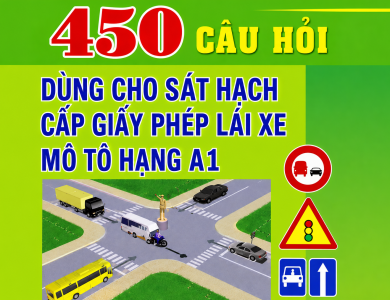 BỘ ĐỀ 450 CÂU HỎI THI BẰNG LÁI XE MÔTÔ A1
